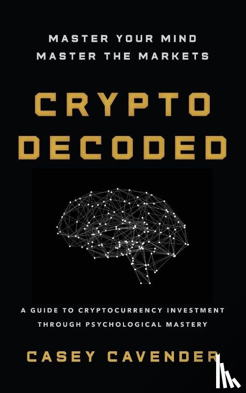 Cavender, Casey - Crypto Decoded