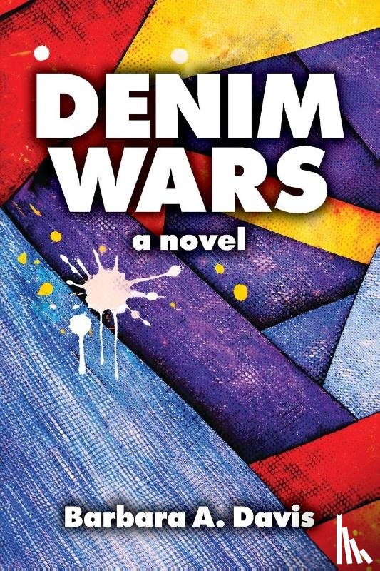 Davis, Barbara A. - DENIM WARS