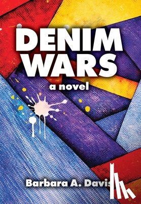 Davis, Barbara A. - Denim Wars