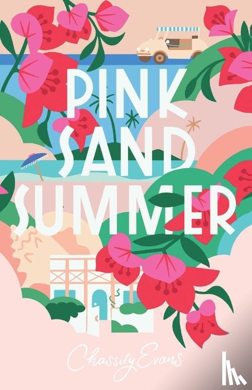 Evans, Chassity - Evans, C: Pink Sand Summer