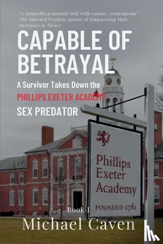 Caven, Michael - CAPABLE OF BETRAYAL