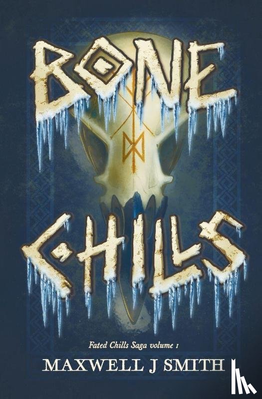 Smith, Maxwell J - Bone Chills