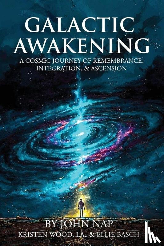 Nap, John - GALACTIC AWAKENING
