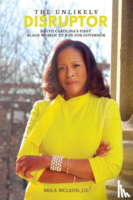 McLeod, Mia S. - The Unlikely Disruptor