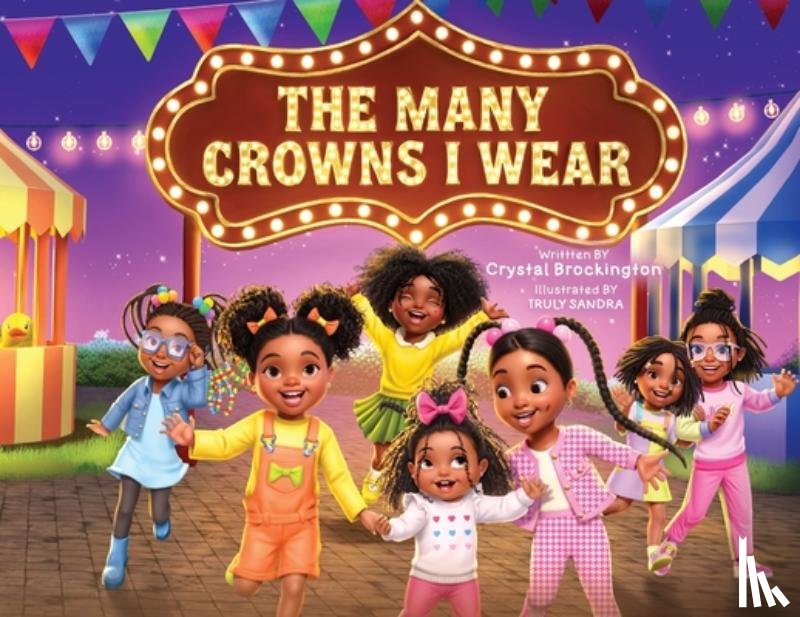 Brockington, Crystal - The Many Crowns I Wear