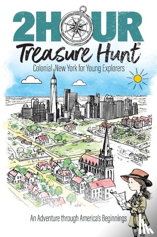 Cohen, Chase - Colonial New York for Young Explorers