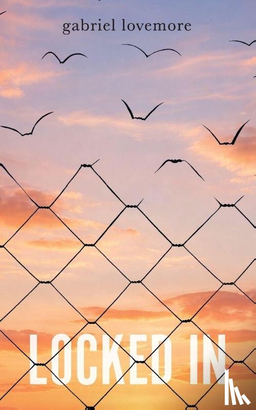 Lovemore, Gabriel - Locked In
