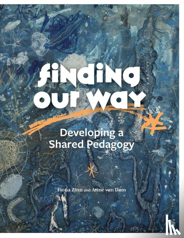 Zinn, Fiona, Dam, Anne van - Finding Our Way