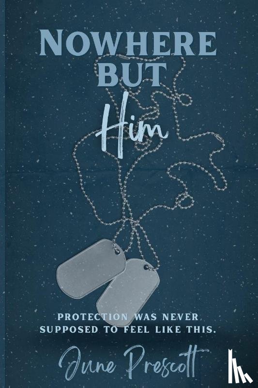 Prescott, June - Nowhere But Him