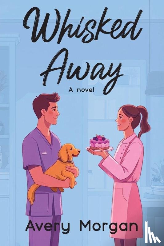 Morgan, Avery - Whisked Away