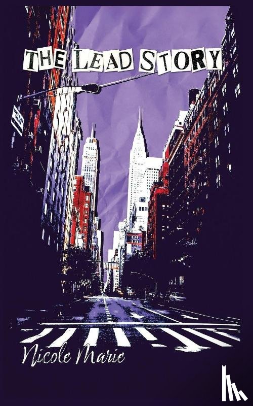 Marie, Nicole - The Lead Story