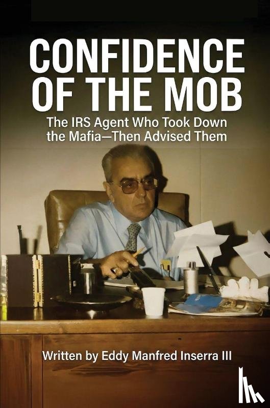 Inserra, Eddy Manfred - Confidence of The Mob