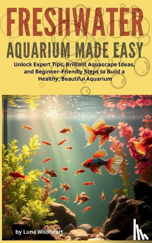 Wildheart, Luna - Freshwater Aquarium Made Easy