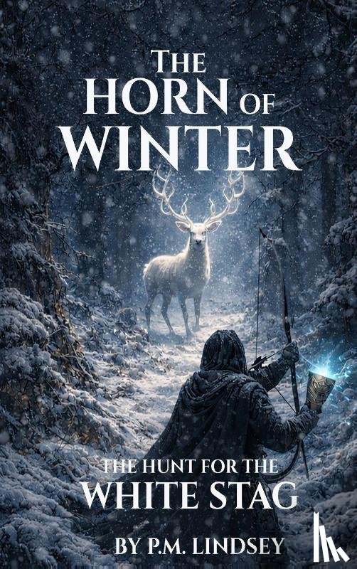 Lindsey, P. M. - The Horn Of Winter