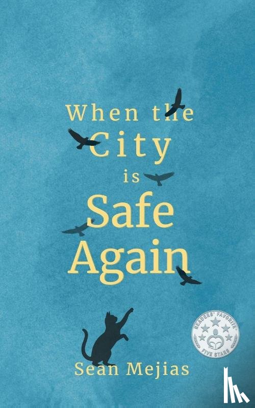 Mejias, Sean - Mejias, S: When The City Is Safe Again