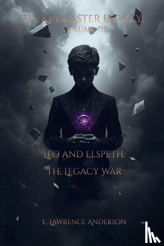 Anderson, E. Lawrence - The Keymaster Legacy
