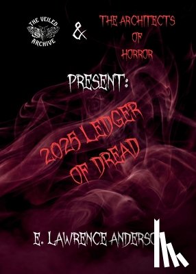 Anderson, E. Lawrence L. - 2025 Ledger of Dread