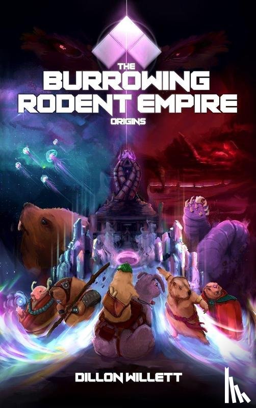 Willett, Dillon - The Burrowing Rodent Empire