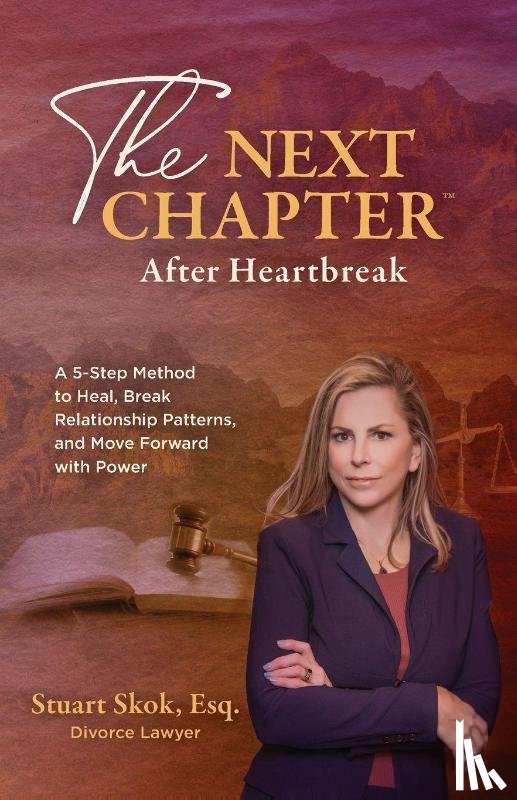 Skok, Stuart - The Next Chapter After Heartbreak