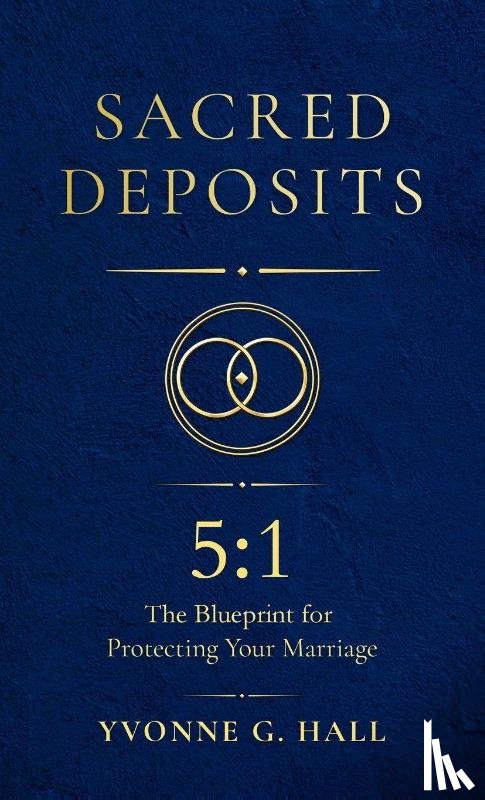 Hall, Yvonne G. - Sacred Deposits