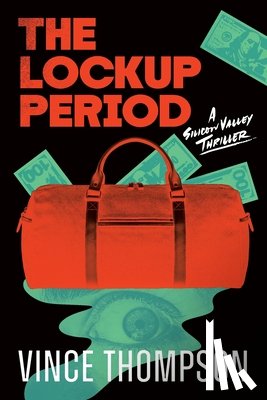 Thompson, Vince - The Lockup Period