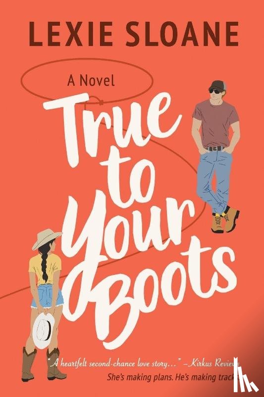 Sloane, Lexie - True To Your Boots