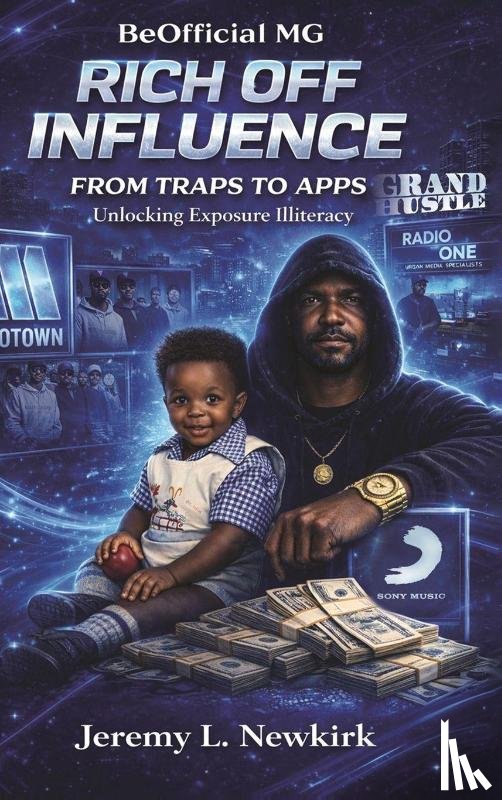 Newkirk, Jeremy L. - BeOfficial MG Rich off Influence