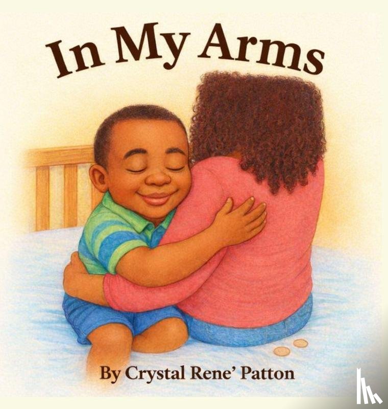 Patton, Crystal R - In My Arms