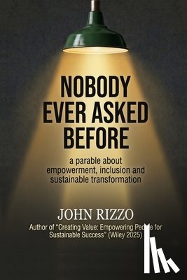 Rizzo, John - Nobody Ever Asked Before