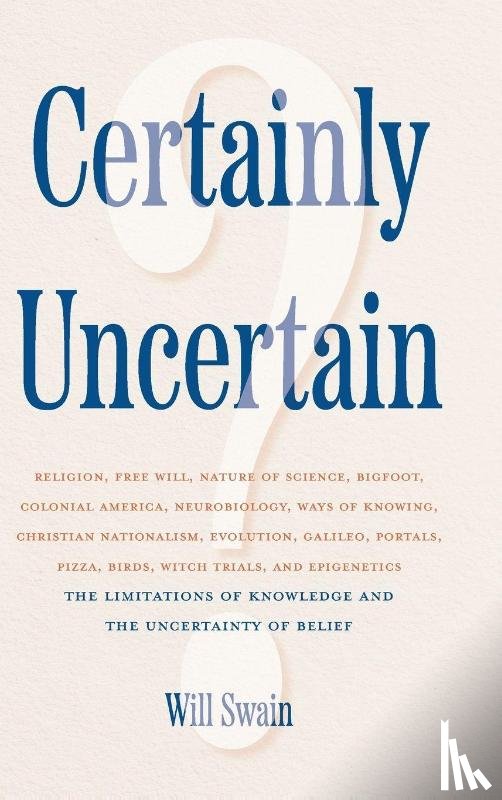 Swain, Will - Certainly Uncertain