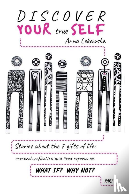 Lekawska, Anna - Discover Your True Self
