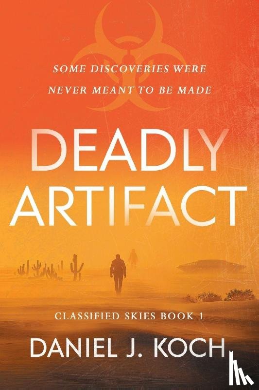 Koch, Daniel J. - Deadly Artifact