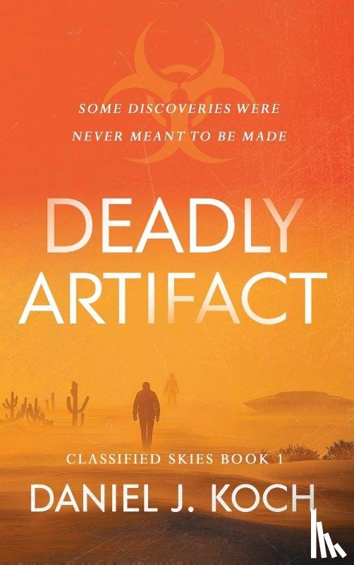 Koch, Daniel J. - Deadly Artifact