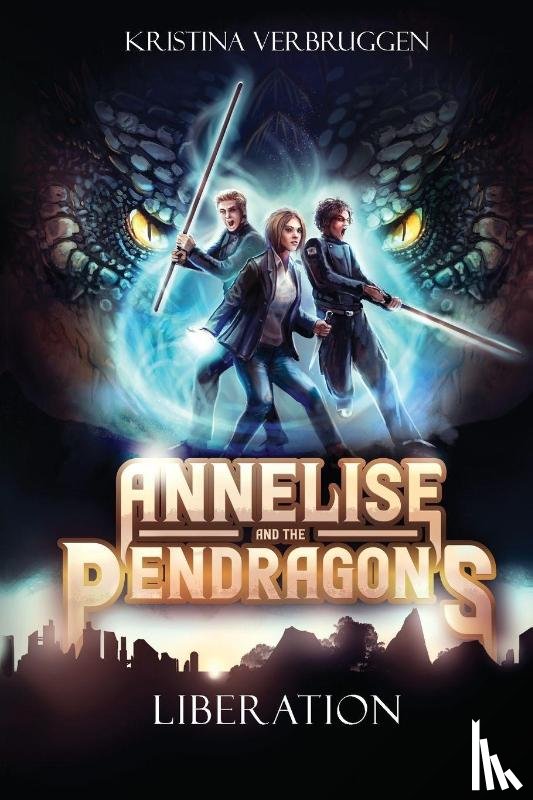Verbruggen, Kristina - Annelise and the Pendragons