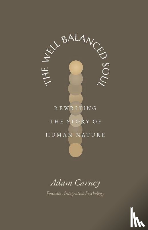 Carney, Adam - The Well Balanced Soul