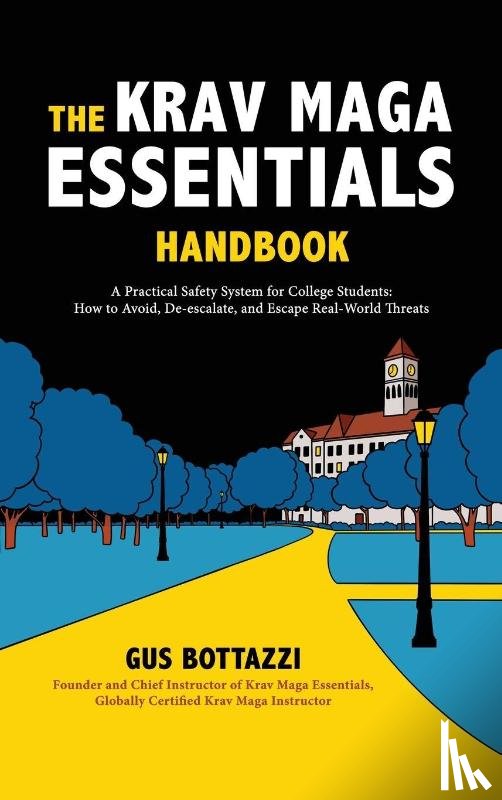 Bottazzi, Gus - The Krav Maga Essentials Handbook