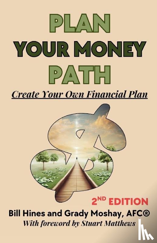 Hines, Bill, Moshay, Grady - Plan Your Money Path