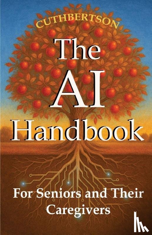 Cuthbertson, Alice - The AI Handbook