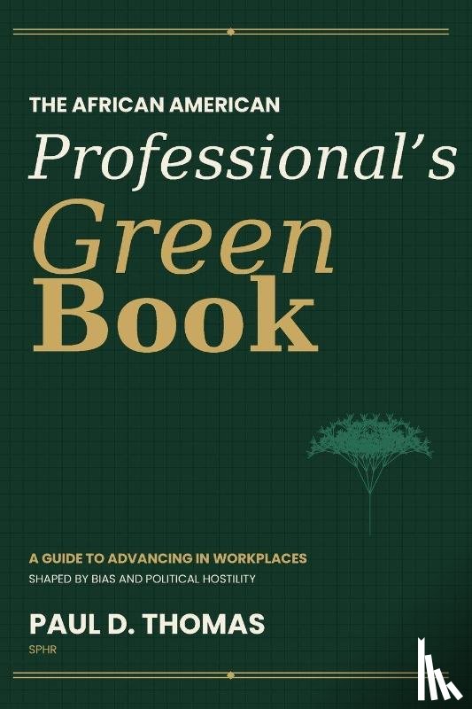 Thomas, Paul D - The African American Professional's Green Book