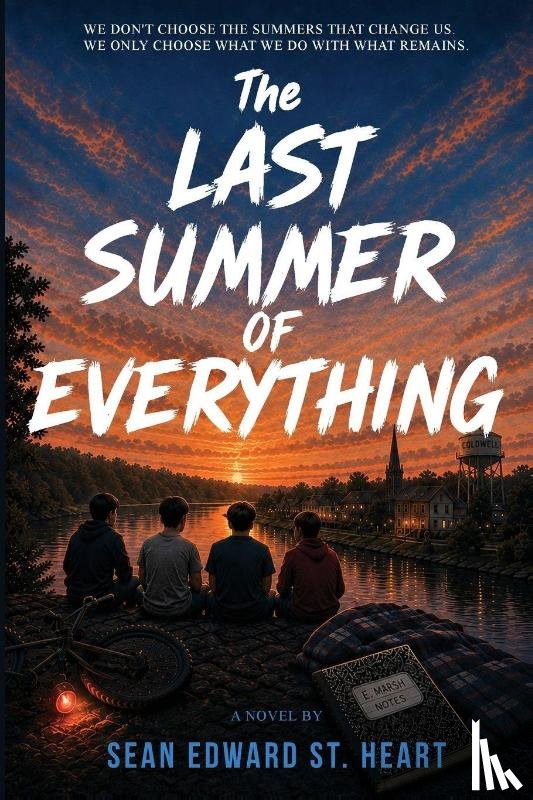 St. Heart, Sean E - The Last Summer of Everything