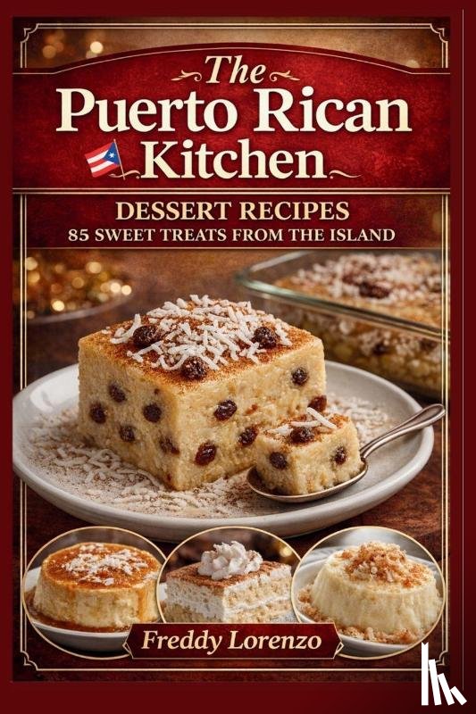 Lorenzo, Freddy - The Puerto Rican Kitchen