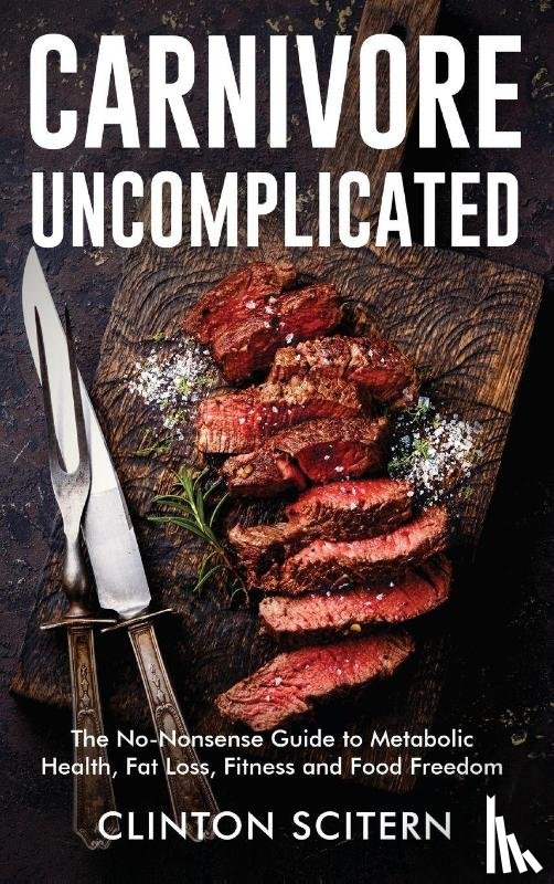 Scitern, Clinton - Carnivore Uncomplicated