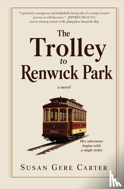 Carter, Susan Gere - The Trolley to Renwick Park