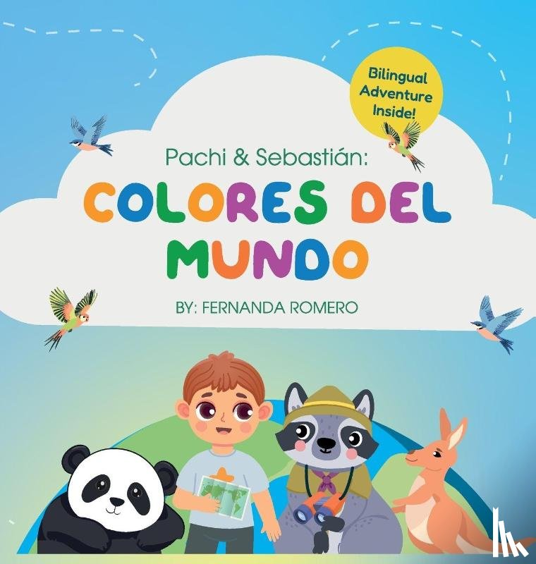 Romero, Fernanda - Romero, F: Pachi & Sebastian. Colores del Mundo/ Bilingual E