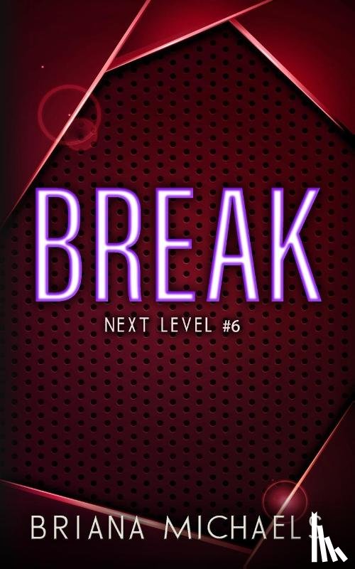 Michaels, Briana - Break - Discreet Cover Edition