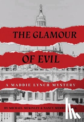 McKinley, Michael - The Glamour of Evil -- A Maddie Lynch Mystery