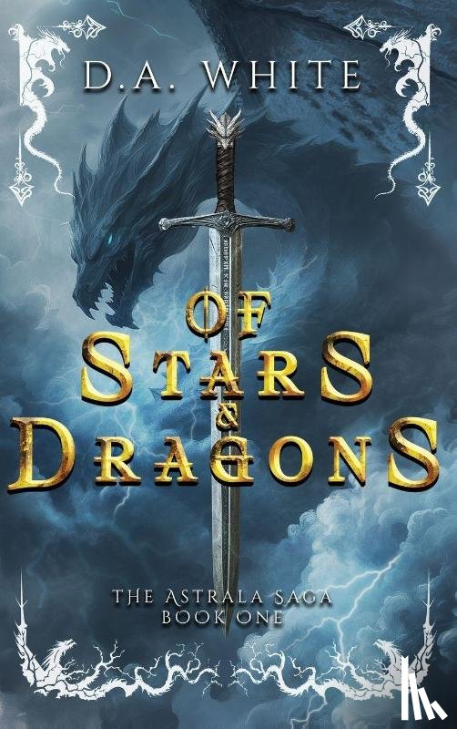 White, D. A. - Of Stars & Dragons