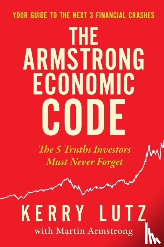 Lutz, Kerry - The Armstrong Economic Code