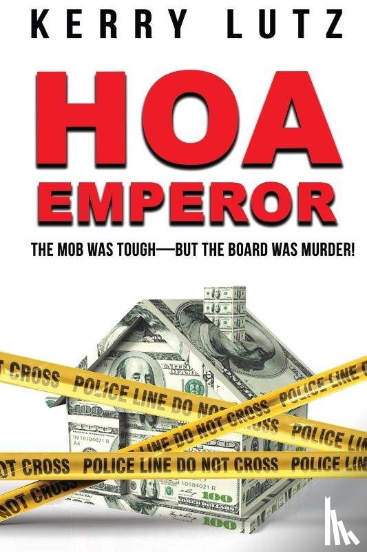 Lutz, Kerry - HOA Emperor