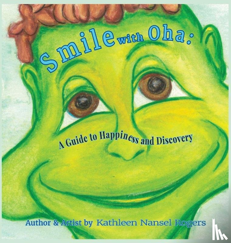 Rogers, Kathleen Nansel L. - Smile with Oha